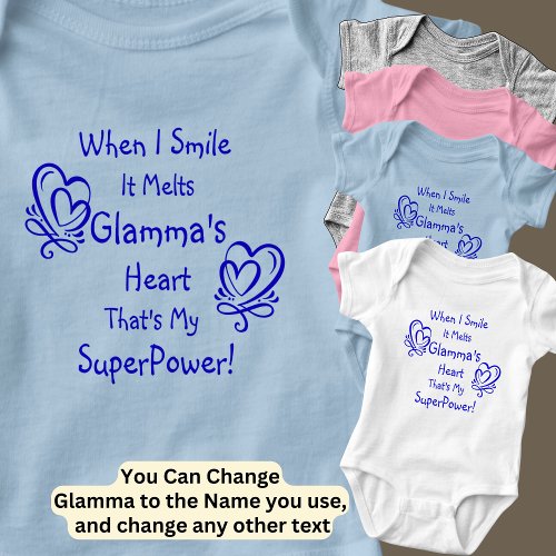 Change Name ALL Text Smile Breaks Heart Superpower Baby Bodysuit