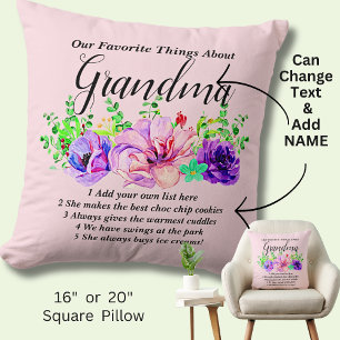 Change Name & List - Favorite Things About Grandma Throw Pillow