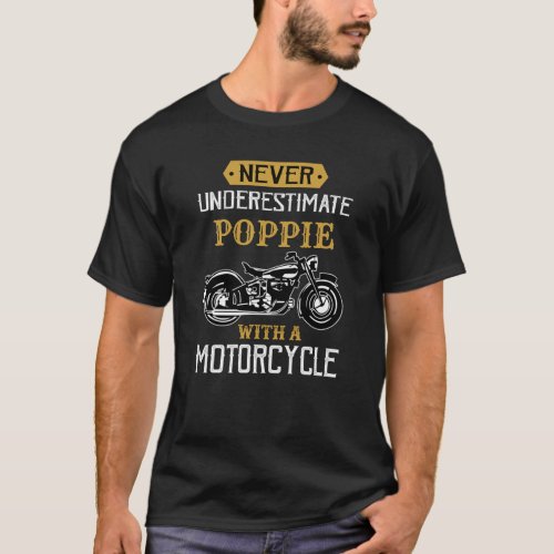 Change Name Never Underestimate Grandpa Motorcycle T_Shirt