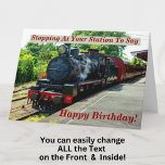 Change Name Steam Train Men Man Happy Birthday Card<br><div class="desc">Personalize this card - change any text - Change the greeting and any of the inside words - add the Names.</div>
