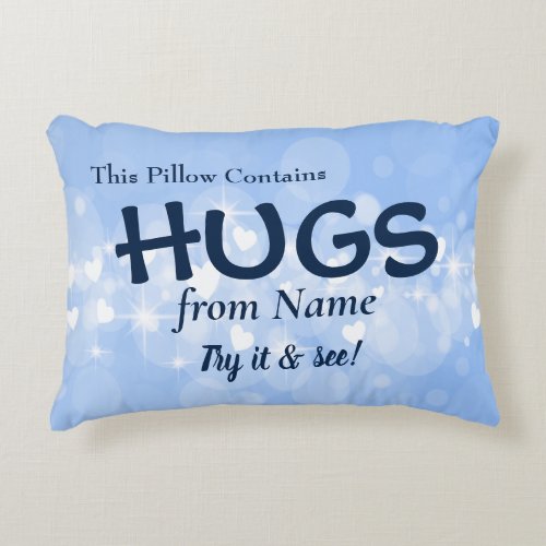 Change Name  Text This Pillow Contains Hugs from