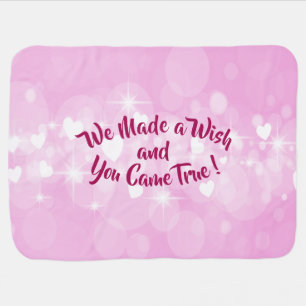 Change Name Text We Made A Wish & You Came True Ba Baby Blanket