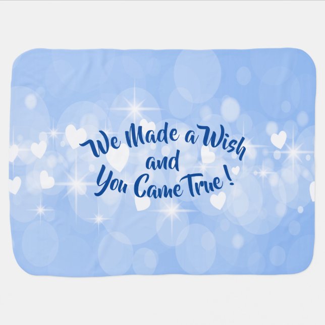 Change Name Text,  We Made A Wish  & You Came True Baby Blanket (Horizontal)
