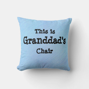 Change Name This is Granddad's Chair - Grandfather Throw Pillow