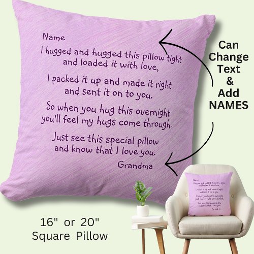 Change Names AND any Text _ I hugged this pillow