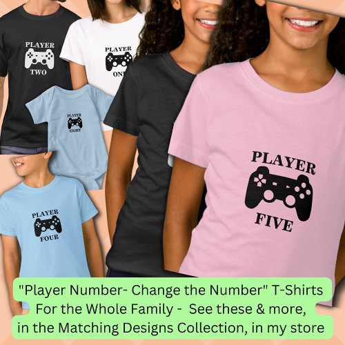 Change Number Player Five Matching Girls Gamer T_Shirt