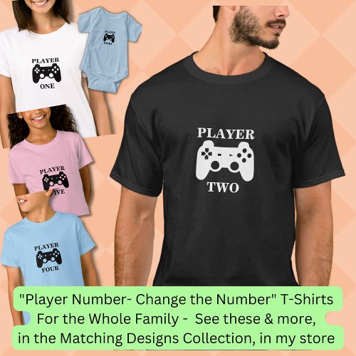 Change Number Player One Matching Gamer T_Shirt