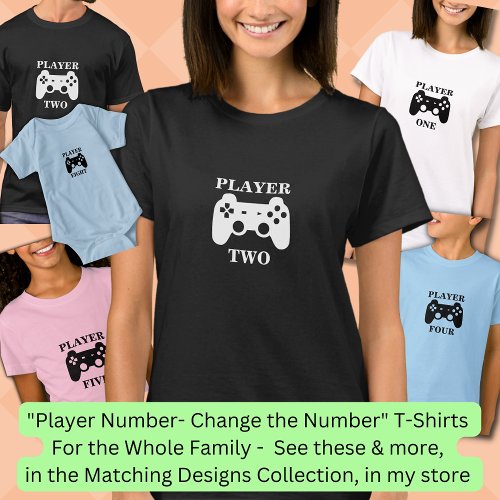 Change Number Player Two Matching Ladies Gamer T_Shirt