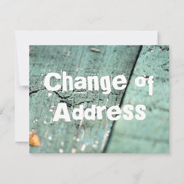 Change of Address Over Rustic Green Wood Card (Front)
