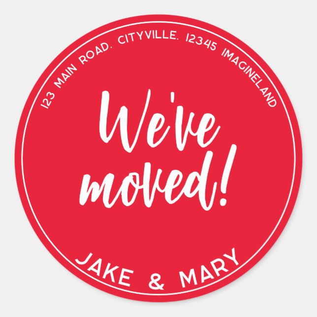 Change of address Simple Modern We've moved Classic Round Sticker (Front)