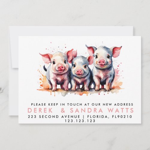 change of address weve moved announcement pigs