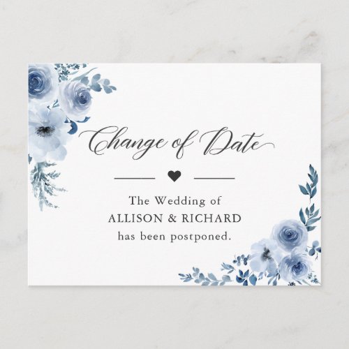 Change of Date Elegant New Plan Dusty Blue Flowers Postcard - Event Postponed Announcement Template - Watercolor Dusty Blue Flowers Change of Date Postcard. 
(1) For further customization, please click the "customize further" link and use our design tool to modify this template.
(2) If you need help or matching items, please contact me.
