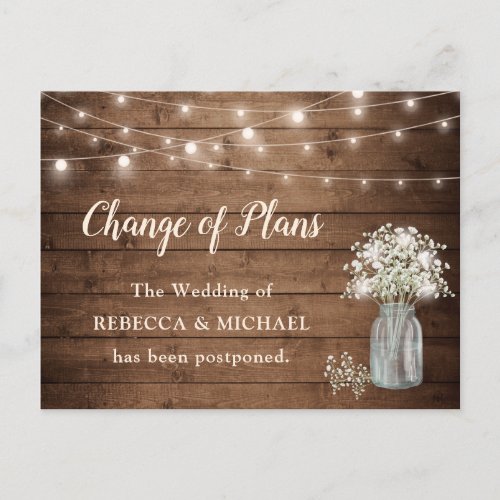 Change of Plans Baby's Breath Rustic String Lights Postcard - Event Cancellation Announcement Template - Baby's Breath Rustic String Lights Change of Plans Postcards. 
(1) For further customization, please click the "customize further" link and use our design tool to modify this template. 
(2) If you need help or matching items, please contact me.