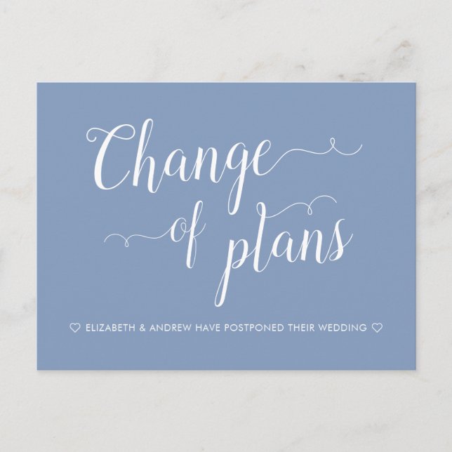 Change of Plans Dusty Blue Wedding Postponement Announcement Postcard (Front)