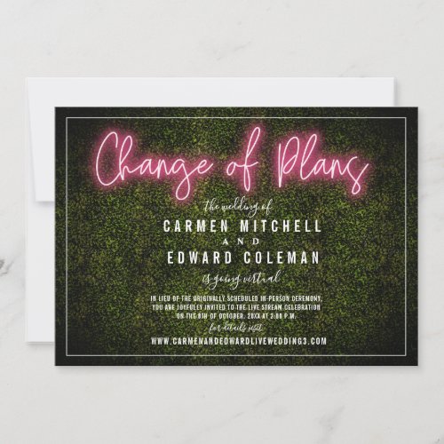 Change of Plans Going Virtual Wedding Neon Sign Invitation