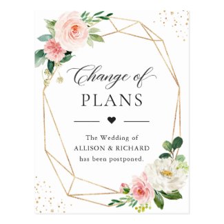 Change of Plans Gold Geometric Blush Pink Floral Postcard