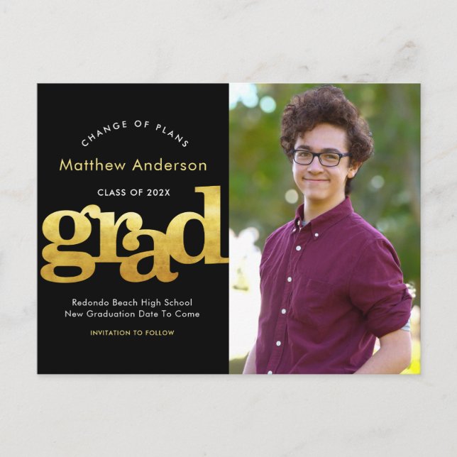 Change of plans graduation black gold typography invitation postcard (Front)
