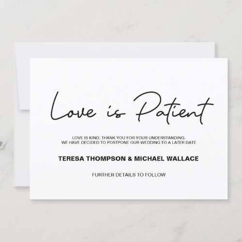 Change of Plans Love is Patient Wedding Postponed  Invitation