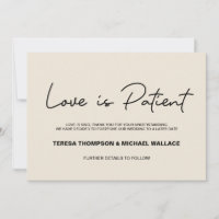 Change of Plans Love is Patient Wedding Postponed 
