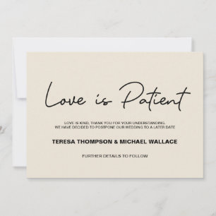 Change of Plans Love is Patient Wedding Postponed Invitation