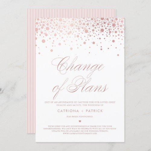 Change of Plans Rose Gold Foil Confetti Postponed Invitation