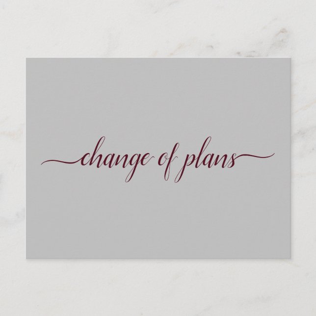 Change of Plans Wedding Postponed Burgundy & Gray Announcement Postcard (Front)