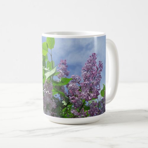 Change of Scene Inspiration You Need Quote Lilacs Coffee Mug