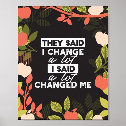 Change Quotes with Apple Fruit Tree Pattern Poster