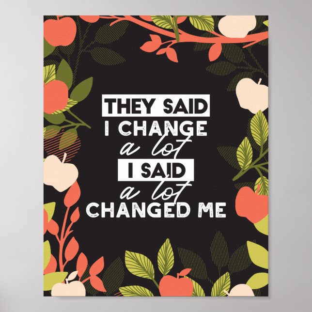 Change Quotes with Apple Fruit Tree Pattern Poster (Front)