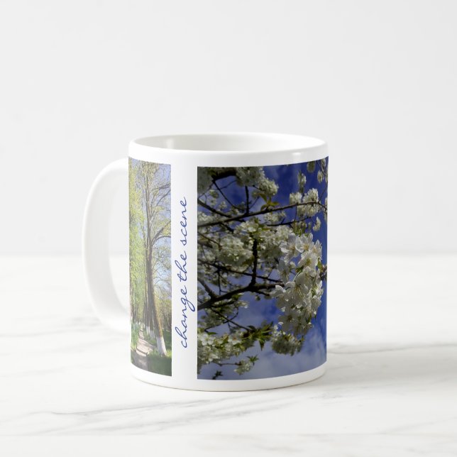 Change Scene Inspirational Quote Trees Flowers Coffee Mug (Front Left)