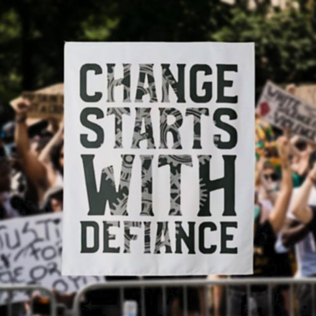 Change Starts With Defiance Tapestry (Creator Uploaded)