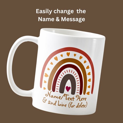 Change Text Add Name Boho Rainbow Heart Pink Brown Coffee Mug