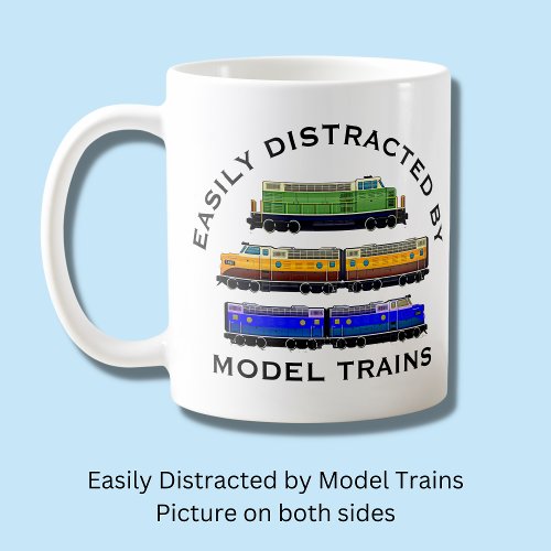 Change Text Easily Distracted Model Trains Diesel  Coffee Mug