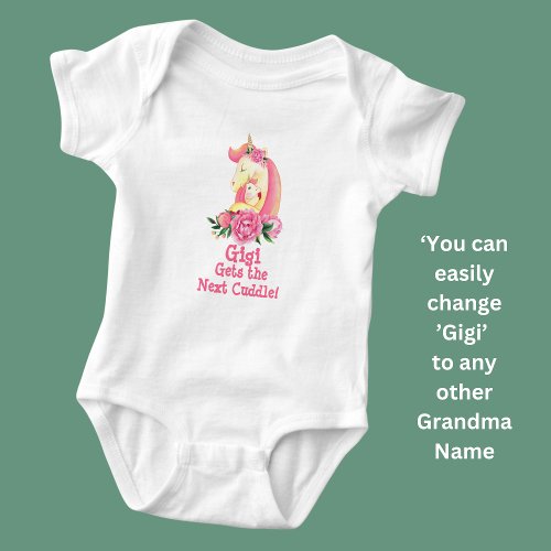 Change Text Gigi Gets the Next Cuddle Unicorn Hug  Baby Bodysuit