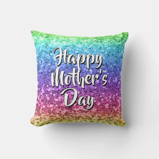 Change Text Happy Mothers Day Mom Rainbow Sparkle  Throw Pillow (Front)