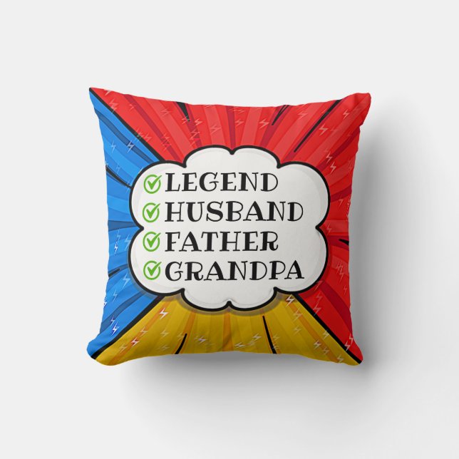 Change TEXT Legend Husband Father Grandpa Comic    Throw Pillow (Front)