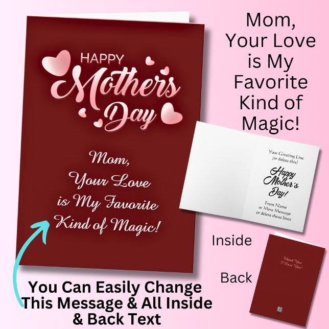 Change Text, Mom, Your Love is My Favorite Magic   Card (Creator Uploaded)