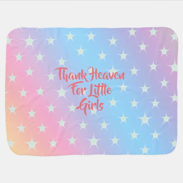 Change Text, Thank Heaven For Little Girls  Baby Blanket (Horizontal)