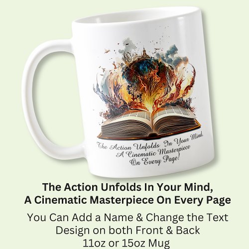 Change Text The Action Unfolds In Your Mind Book Coffee Mug