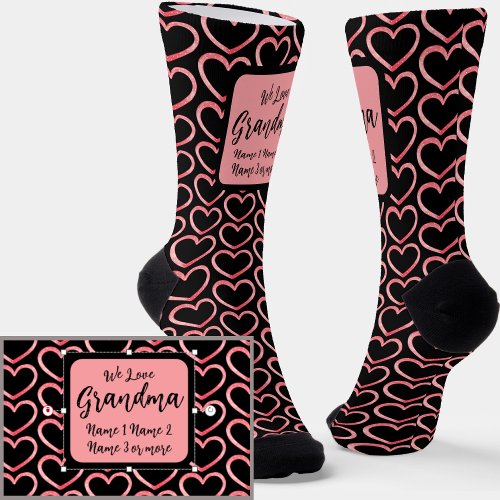Change Text We Love Grandma Pink Hearts on Black Socks