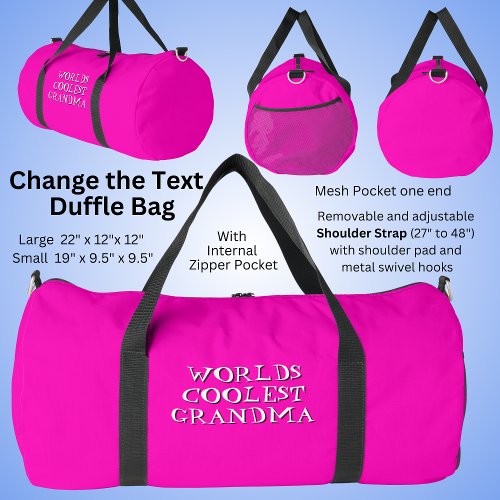 Change Text Worlds Coolest Grandma Hot Pink  Duffle Bag