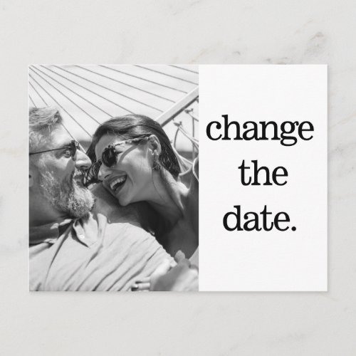 Change The Date Black White Photo Simple Wedding Postcard