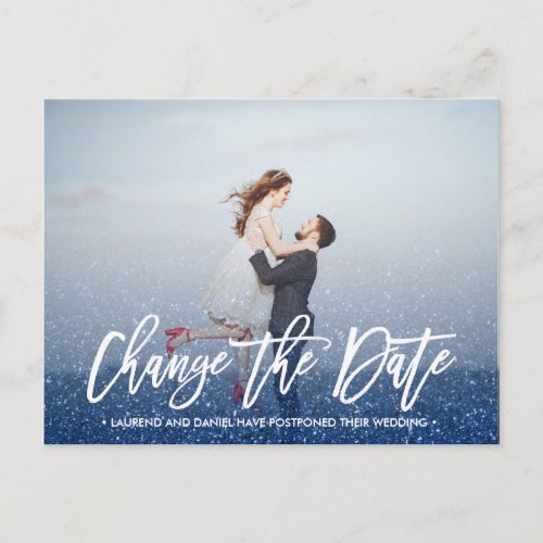 CHANGE THE DATE  calligraphy Glitter Blue photo Announcement Postcard