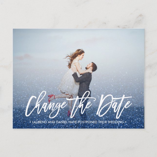 CHANGE THE DATE  calligraphy Glitter Blue photo Announcement Postcard (Front)
