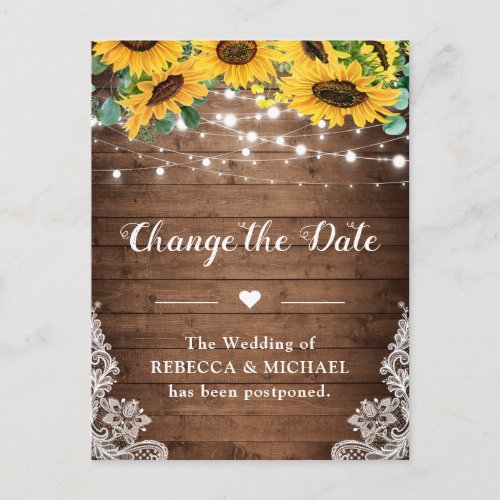 Change the Date Country Sunflowers String Lights Postcard - Event Postponed Announcement Template - Rustic Wood Sunflowers Lace String Lights Change the Plans Postcards. 
(1) For further customization, please click the "customize further" link and use our design tool to modify this template. 
(2) If you need help or matching items, please contact me.