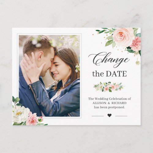 Change the Date Elegant Blush Pink Floral Photo Postcard - Event Postponed Announcement Template - Elegant Chic Blush Pink Floral Change the Date Photo Postcard. 
(1) For further customization, please click the "customize further" link and use our design tool to modify this template.
(2) If you need help or matching items, please contact me.