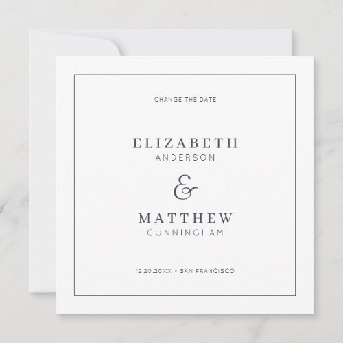 Change The Date Minimalist Simple Frame Wedding Save The Date