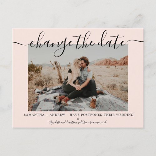 Change the date modern blush typography photo announcement postcard