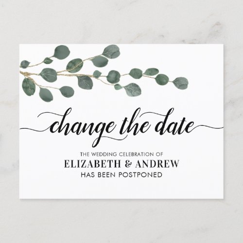 Change the Date Modern Script Greenery Eucalyptus Announcement Postcard