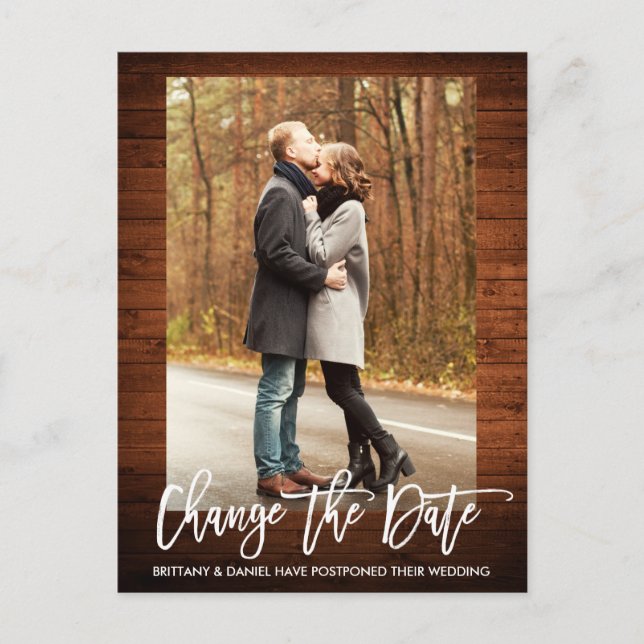 Change The Date Photo Wood Brush Script Postcard (Front)